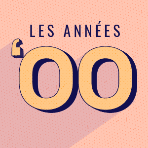Les années 00 - décennie