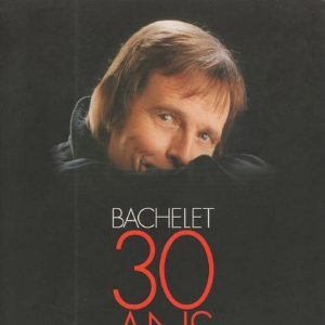 Pierre Bachelet, album 30 ans