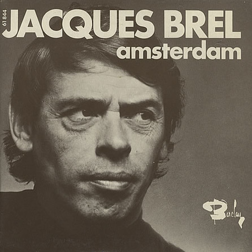 Amsterdam Jacques Brel