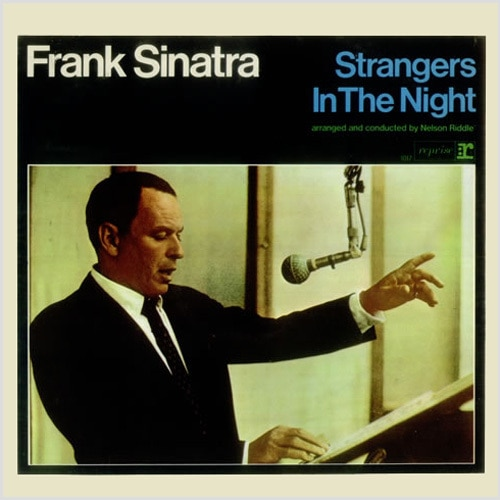 Strangers in the Night Frank Sinatra