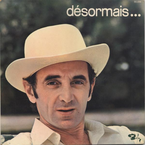 Désormais Charles Aznavour