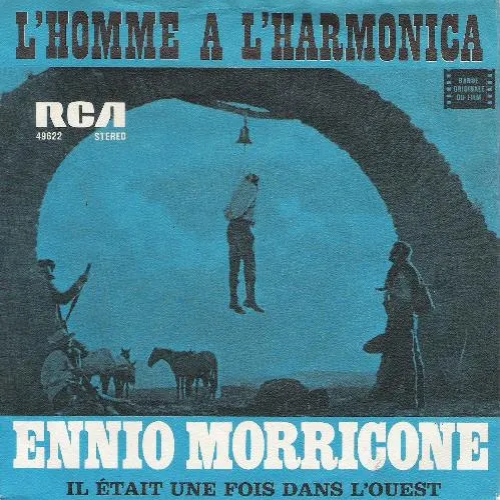 L'Homme à l'harmonica Ennio Morricone
