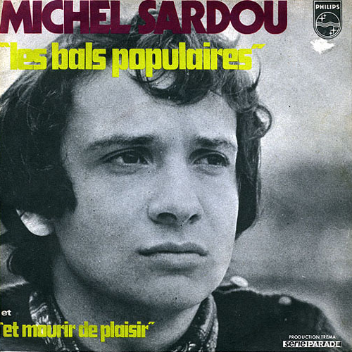 Michel Sardou - Les Bals populaires
