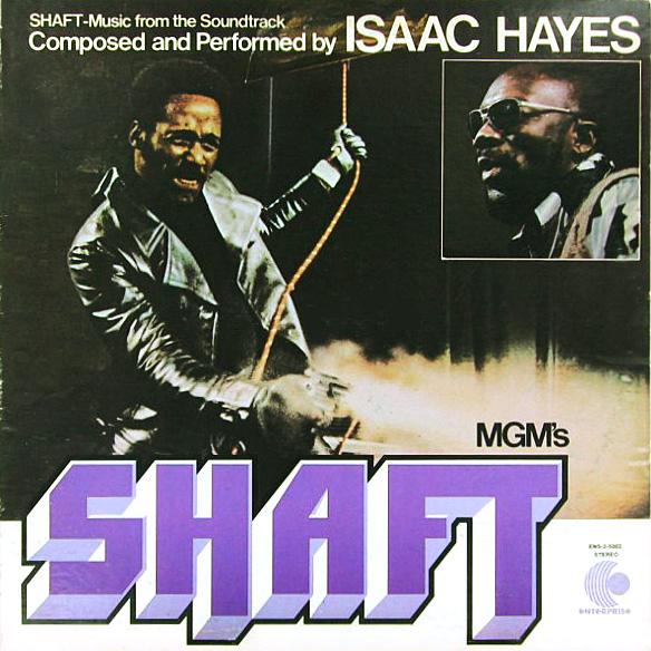 Theme from Shaft Isaac Hayes