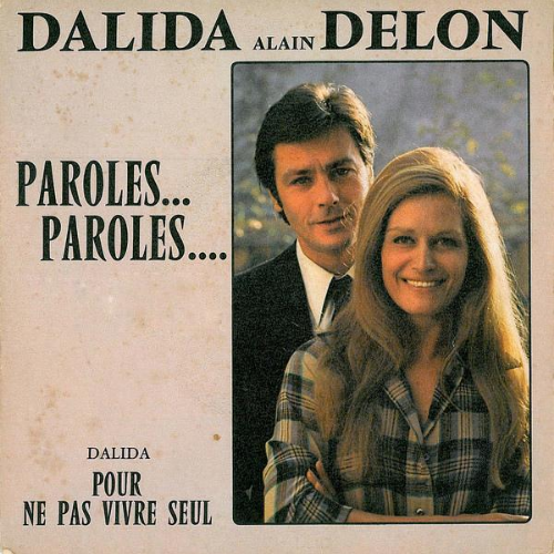Paroles... Paroles... Dalida, Alain Delon