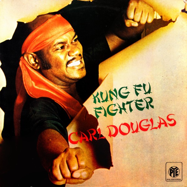 Kung Fu Fighting Carl Douglas