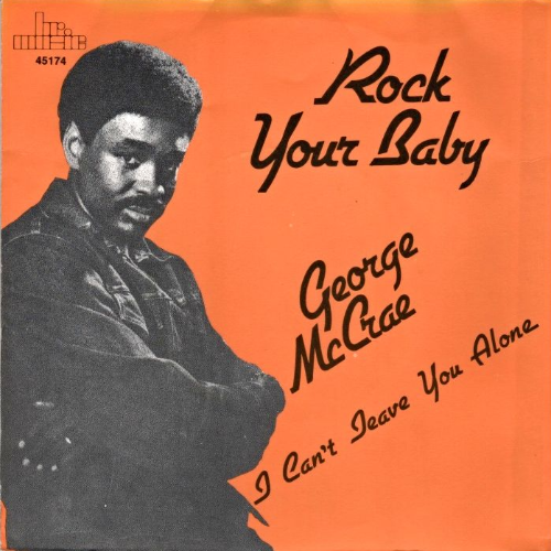 Rock Your Baby George McCrae