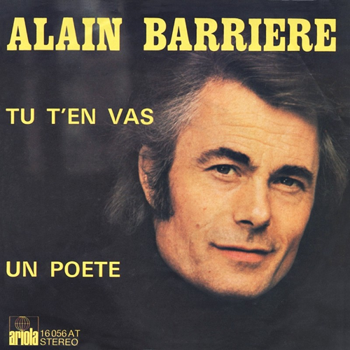 Tu t'en vas Alain Barriere