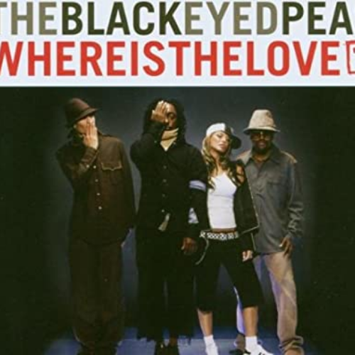 Where is the love? The Black Eyed Peas