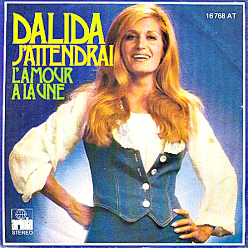 J'attendrai Dalida