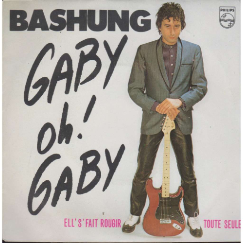 Gaby oh Gaby Alain Bashung