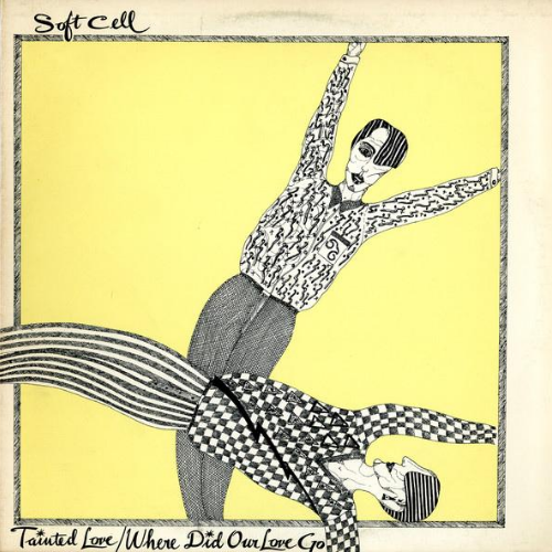 Tainted Love Soft Cell