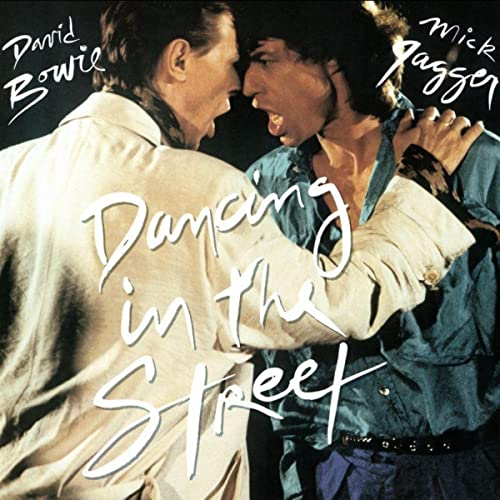 Dancing in the Street David Bowie, Mick Jagger