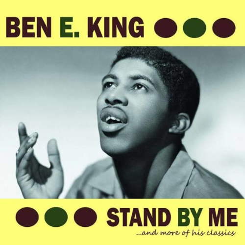 Stand by Me Ben E. King
