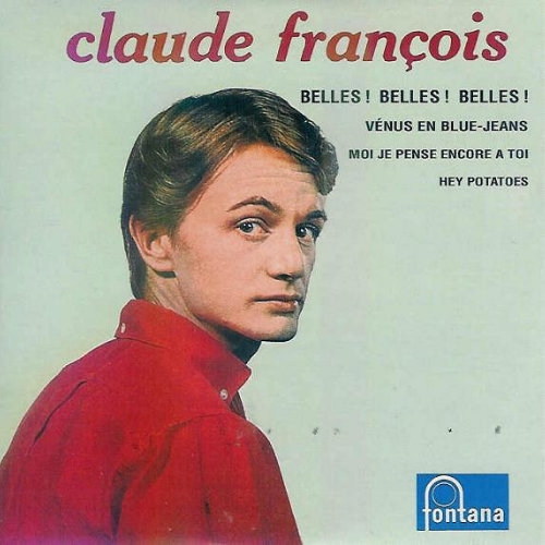 Belles ! Belles ! Belles ! Claude François