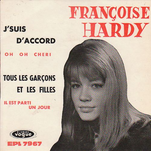 Tous les garçons et les filles Françoise Hardy
