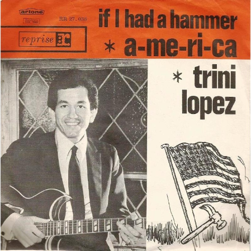 If I Had a Hammer Trini Lopez