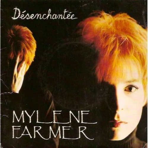 Désenchantée Mylène Farmer