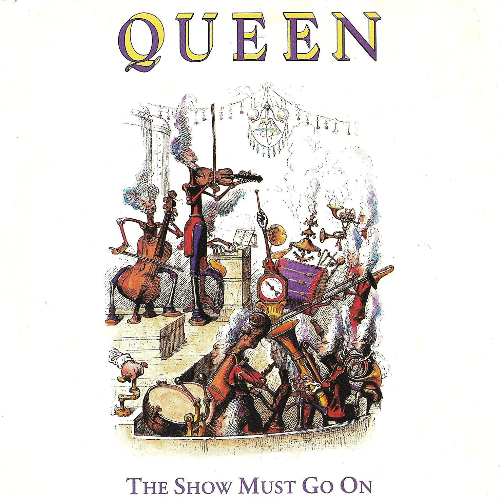 The Show Must Go On Queen
