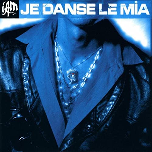 Je danse le mia IAM