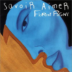 Cover Savoir aimer - Florent Pagny