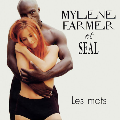 Les Mots (feat. SEAL) Mylène Farmer