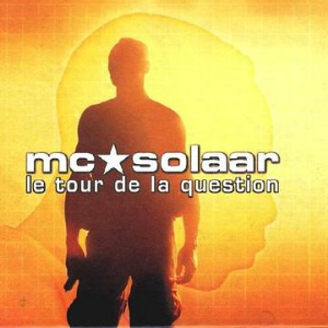 Le Tour de la question - MC Solaar