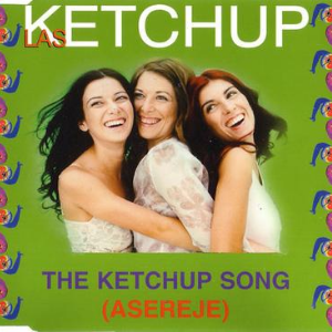 Aserejé - Las Ketchup