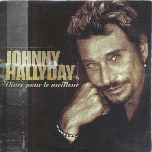 Vivre pour le meilleur Johnny Hallyday