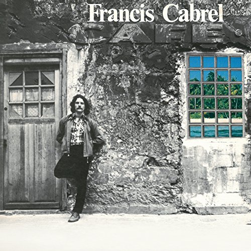 Francis Cabrel - Les Murs de poussière