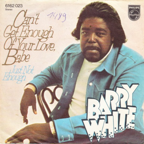 Barry White - Can't Get Enough Of Your Love Babe