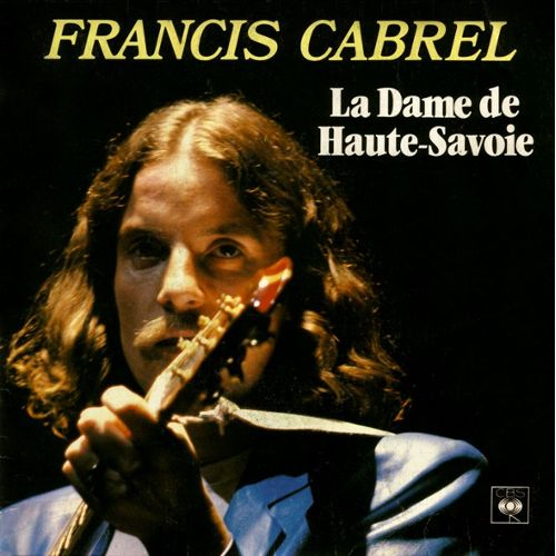 Francis Cabrel - La Dame de Haute-Savoie