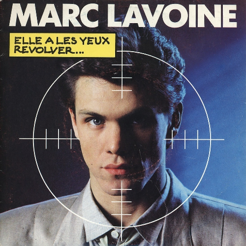 Marc Lavoine - Elle a les yeux revolver