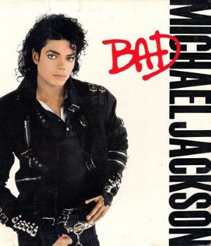Bad, de Michael Jackson