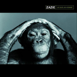 Cover Je suis un homme - Zazie