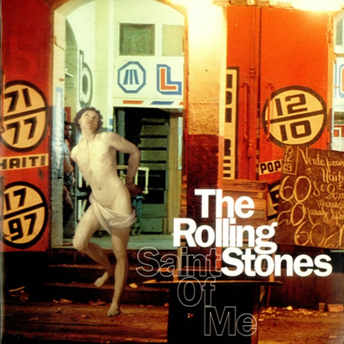 The Rolling Stones - Saint of Me