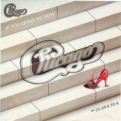 Chicago - If You Leave Me Now