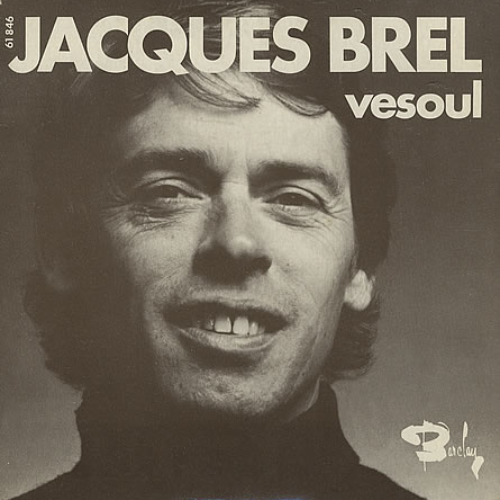 Jacques Brel - Vesoul