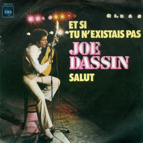 Joe Dassin - Et si tu n'existais pas