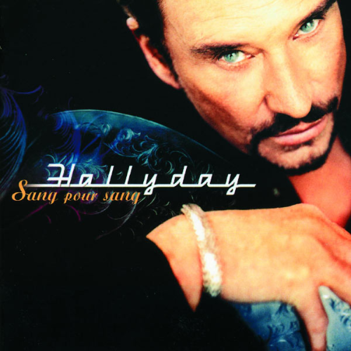 Johnny Hallyday - Sang pour sang