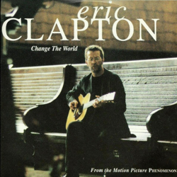 Cover Change the World - Eric Clapton