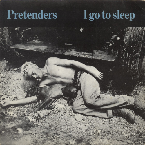 The Pretenders - I Go to Sleep