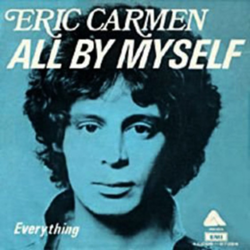 Cover All by Myself - Eric Carmen