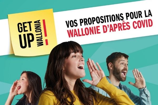 Get up Wallonia : vos idées pour la Wallonie de l'après-crise