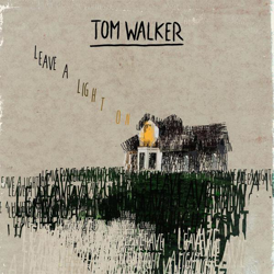 Cover Leave a Light On - Tom Walker