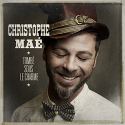 Cover Tombé sous le charme - Christophe Maé