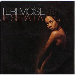 Cover Je serai là - Teri Moïse