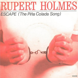 Cover Escape (The Pina Colada Song) - Rupert Holmes