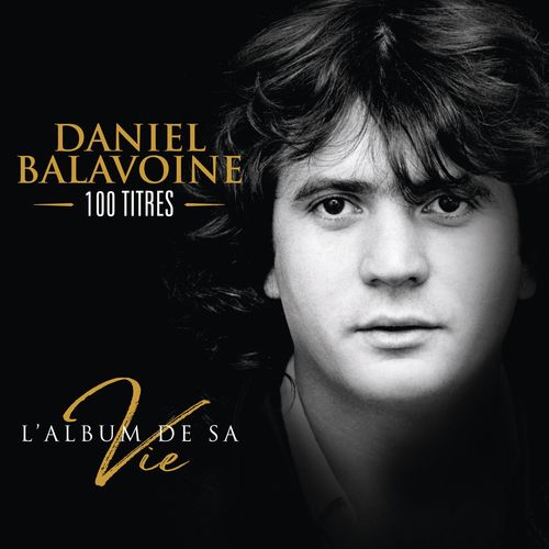 Daniel Balavoine - Tous les cris les s.o.s