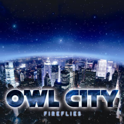 Cover Fireflies - Owl City
